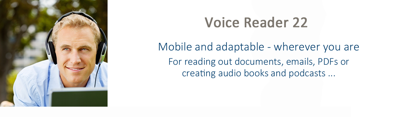 Voice Reader Text to speech is for reading out documents, emails, PDFs or creating audio books and podcasts. Mobile, wherever you are!